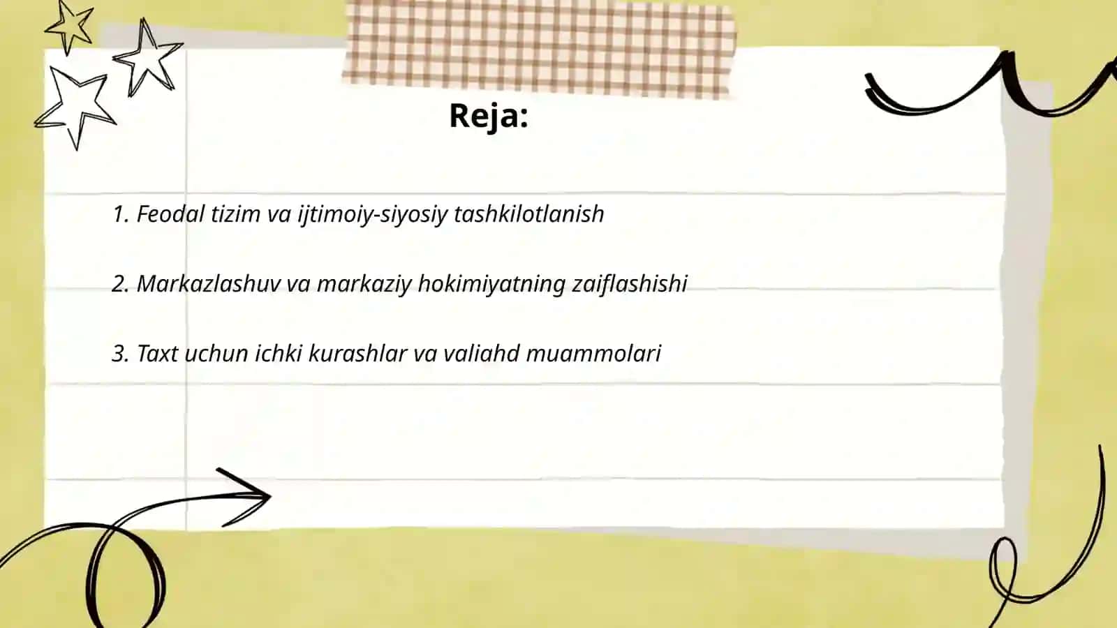 Oʻrta asrlarda davlatlarning taraqqiyoti va tanazzuli sabablari 2