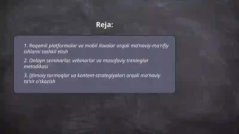 Ma’naviy ma’rifiy ishlarni tashkil etishning zamonaviy texnologiyalari 2