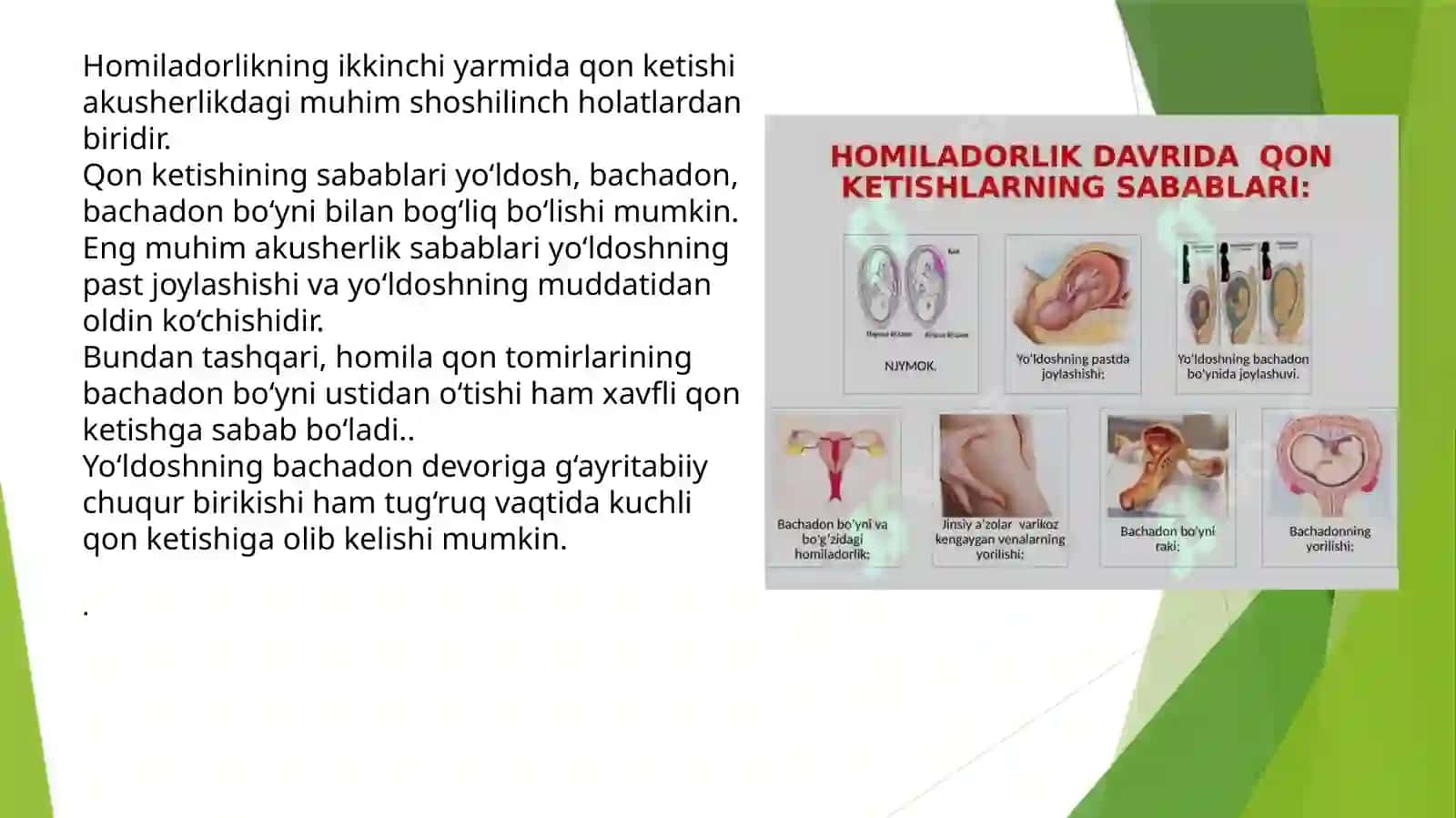 Homiladorlikning ikkinchi yarimida qon ketishining asosiy sabablari 2