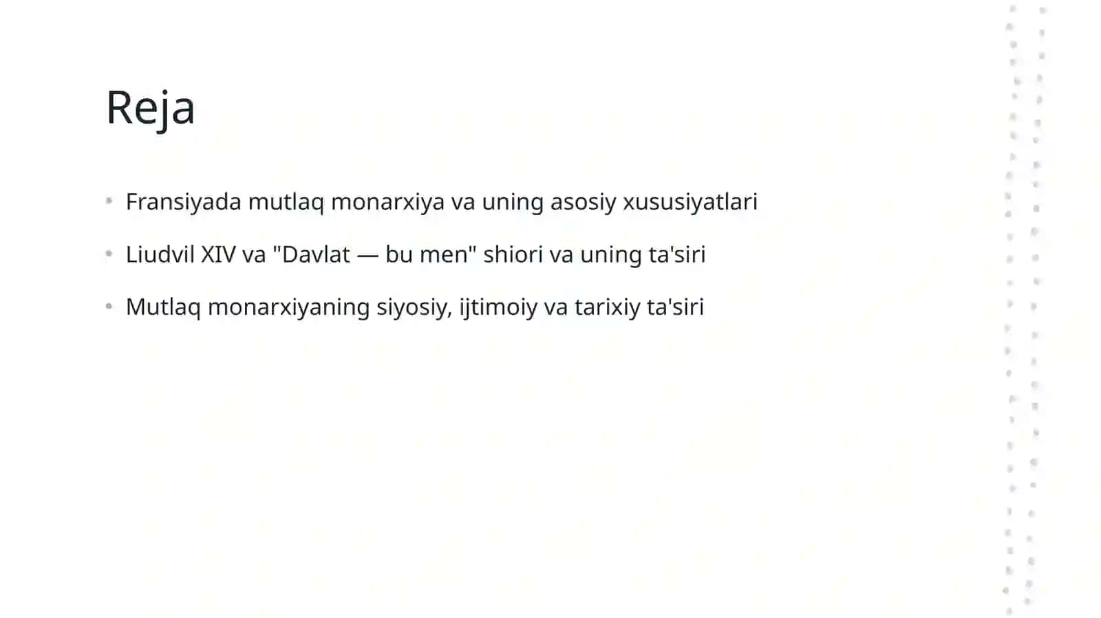 “Davlat- bu men’’ Fransiyada mutlaq monarxiya 2