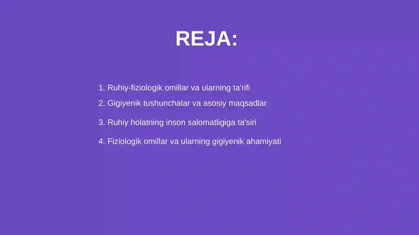 Ruhiy-fiziologik omillarga gigiyenik ta'rif 2