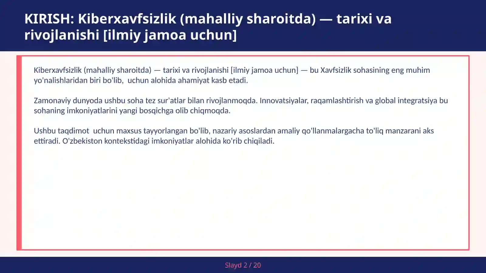 Kiberxavfsizlik (mahalliy sharoitda) — tarixi va rivojlanishi [ilmiy jamoa uchun] 2