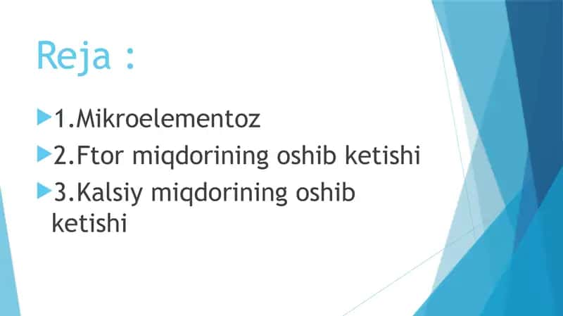 Mikroelementozlar. F va Ca miqdorining oshib ketishi 2