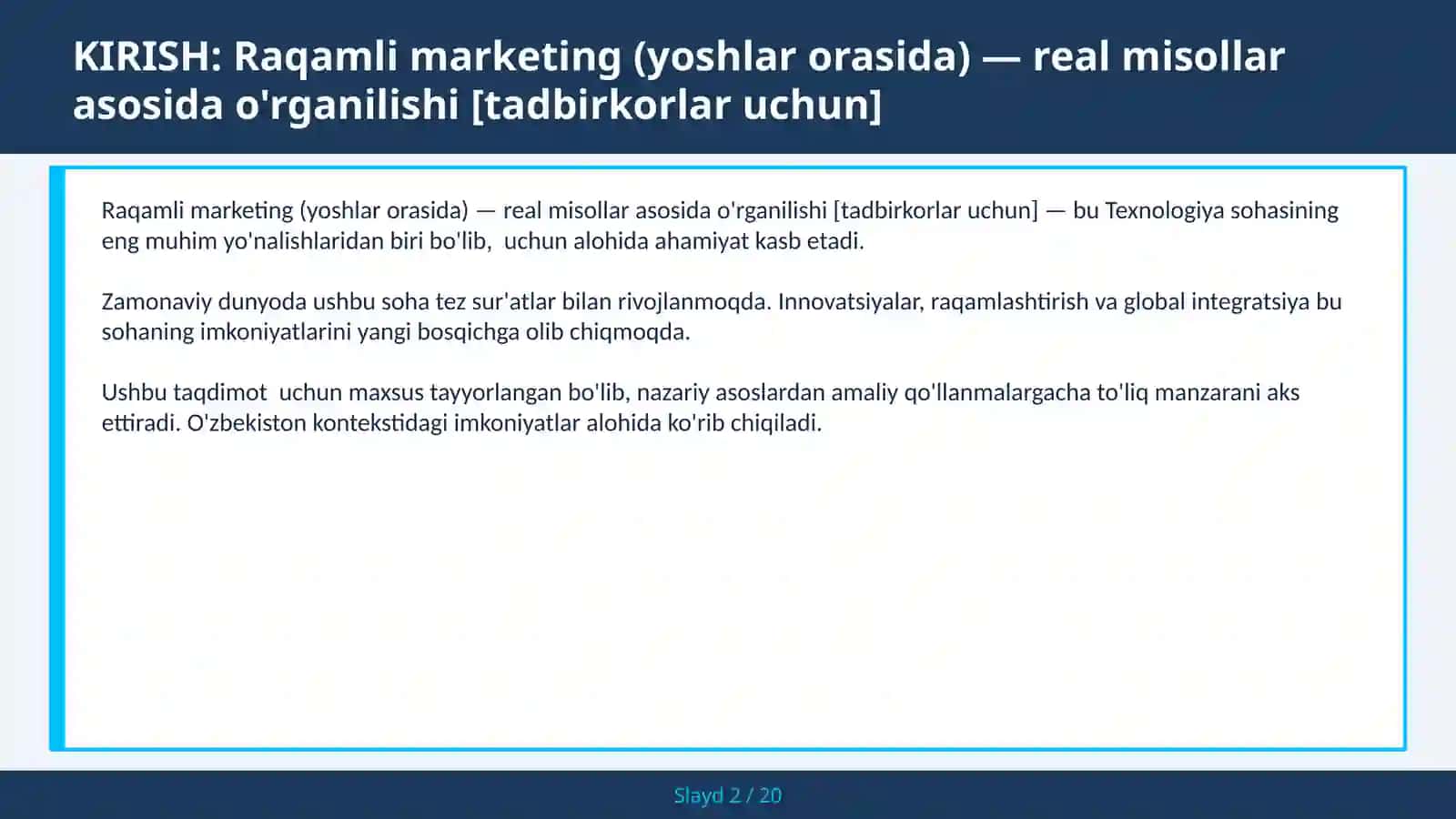 RAQAMLI MARKETING (YOSHLAR ORASIDA) — REAL MISOLLAR ASOSIDA O'RGANILISHI [TADBIRKORLAR UCHUN] 2