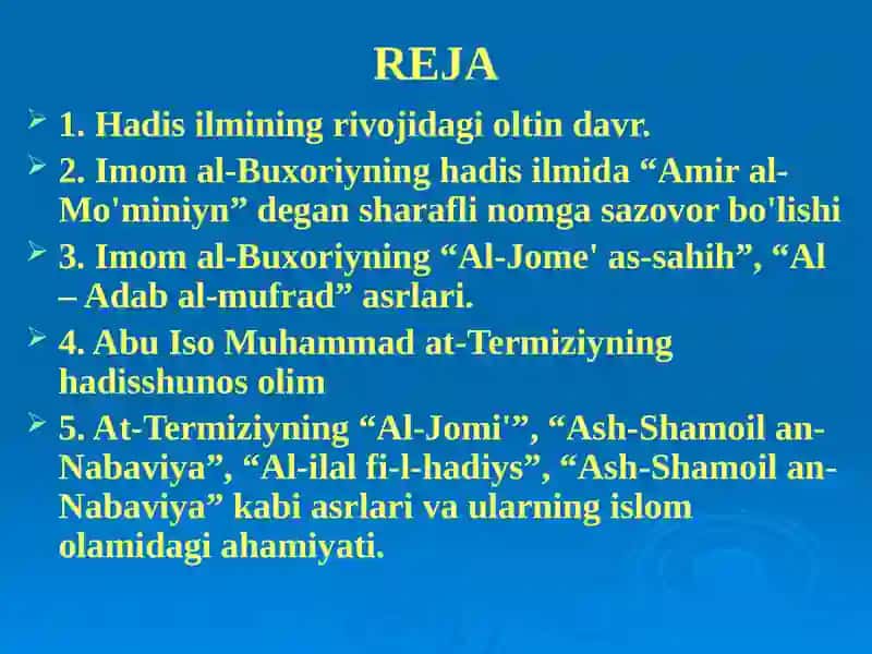 IMOM-AL BUXORIY VA AT-TERMIZIYNING HADIS ILMINI RIVOJLANISHIDAGI XIZMATLARI 2