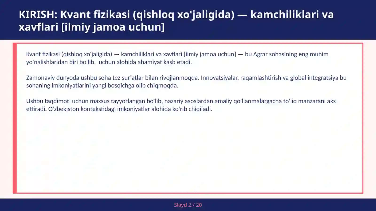 KVANT FIZIKASI (QISHLOQ XO'JALIGIDA) — KAMCHILIKLARI VA XAVFLARI [ILMIY JAMOA UCHUN] 2