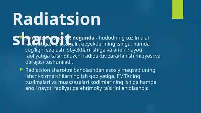 Favqulodda vaziyatlarni baholash. Radiatsion holat. Radioaktiv zararlanish manbalari. 2