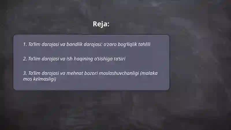 Ta'lim darajasining ish bilan ta'minlanishga ta'sirini baholash 2