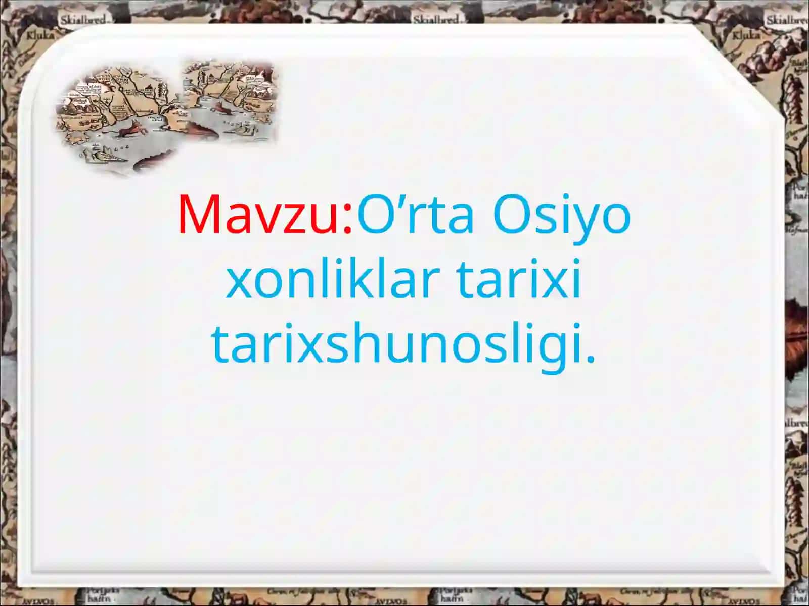 O’rta Osiyoxonliklari Tarixi 2