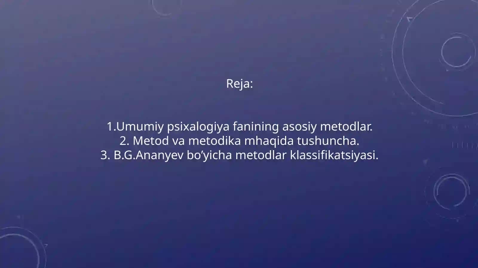 B.G.Ananyev bo’yicha metodlar klassifikatsiyasi 2