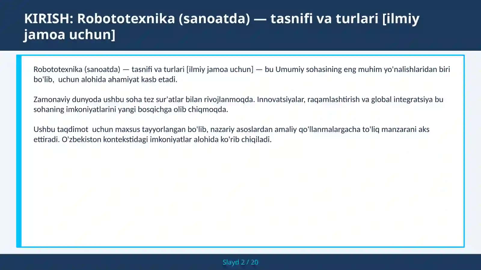 Robototexnika (sanoatda) — tasnifi va turlari [ilmiy jamoa uchun] 2