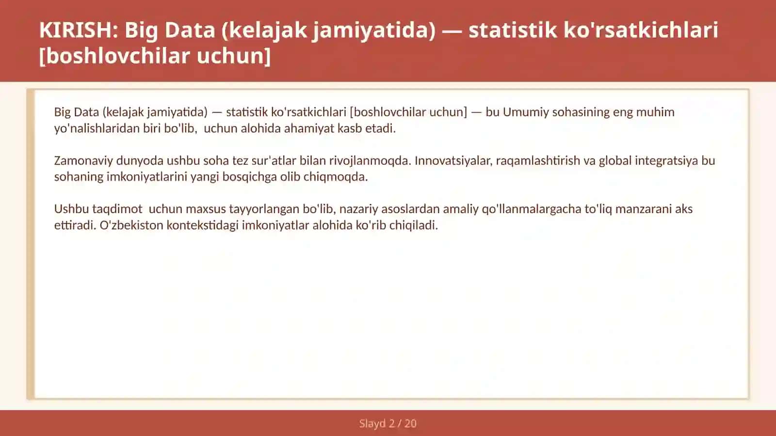 BIG DATA (KELAJAK JAMIYATIDA) — STATISTIK KO'RSATKICHLARI [BOSHLOVCHILAR UCHUN] 2