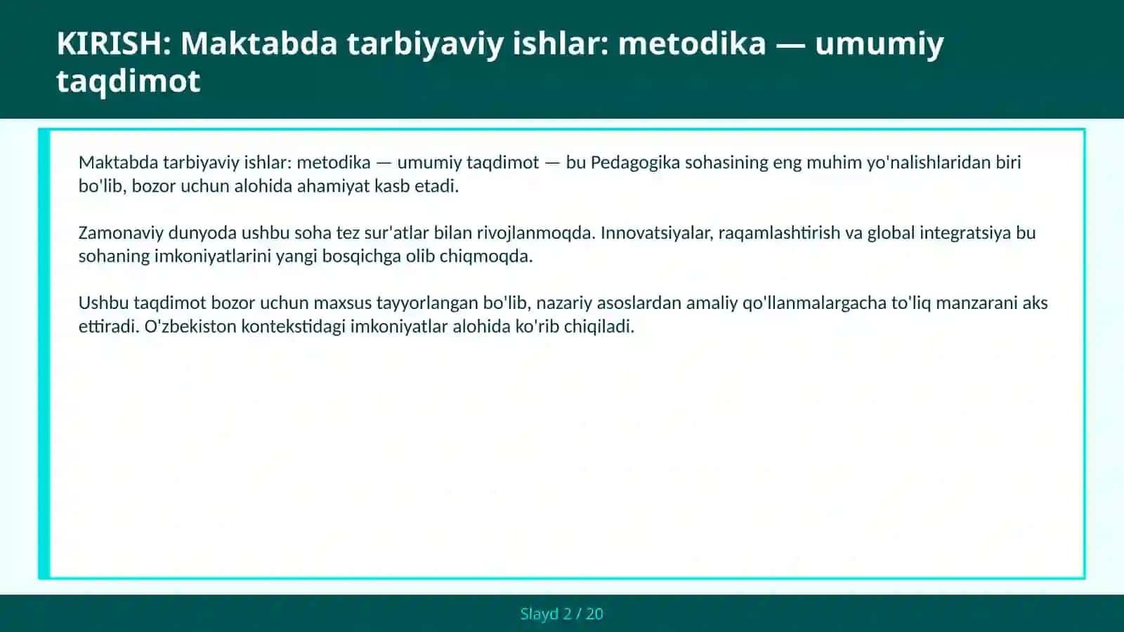 Maktabda tarbiyaviy ishlar: metodika — umumiy taqdimot 2