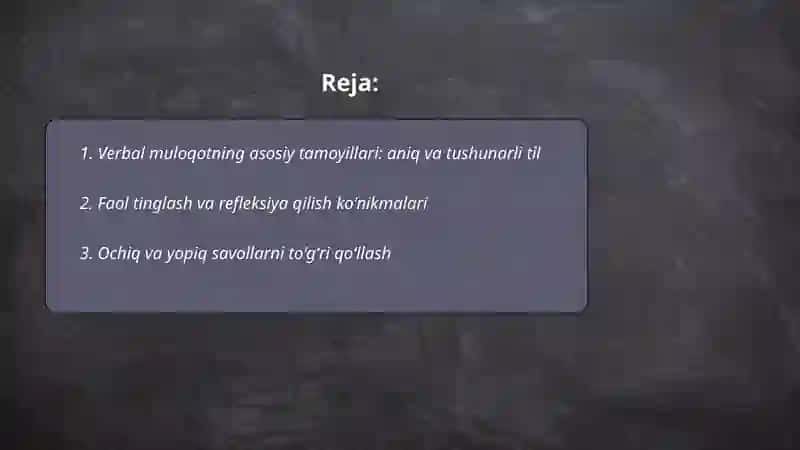 Verbal va Noverbal Muloqat Ko'nikmalari 2