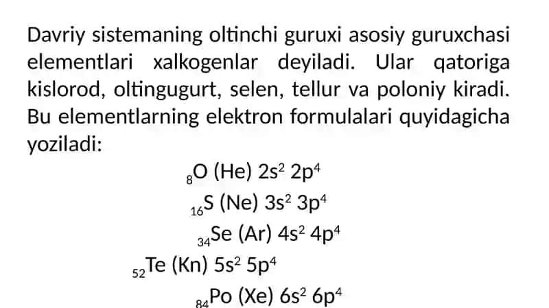 Davriy sisemaning oltinchi gurux elementlari 2