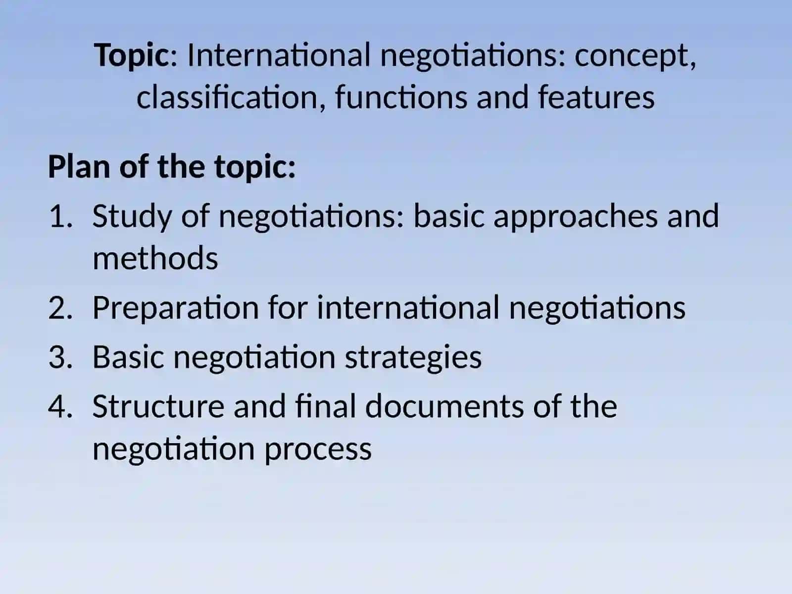 International negotiations: concept, classification, functions and features 2
