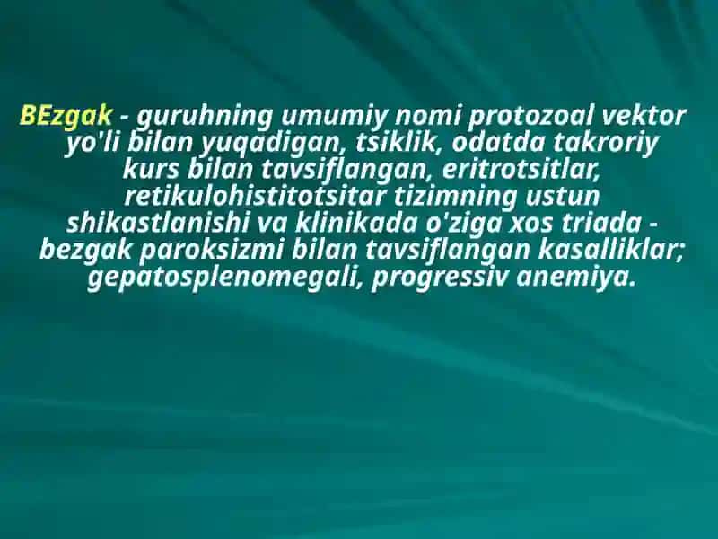 Bezgak kasalligi qozg'atuvchisi,epidemiologiyasi,patogenizi,klinikasi,davolash va oldini olish 2
