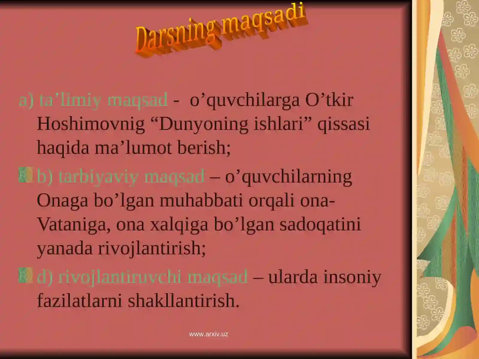 O’tkir Hoshimovning “Dunyoning ishlari” qissasini o’qitish metodikasi 2