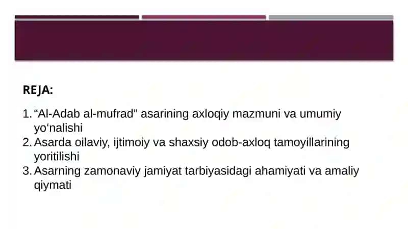 Al-Adab al-mufrad asarining axloqiy ahamiyati 2