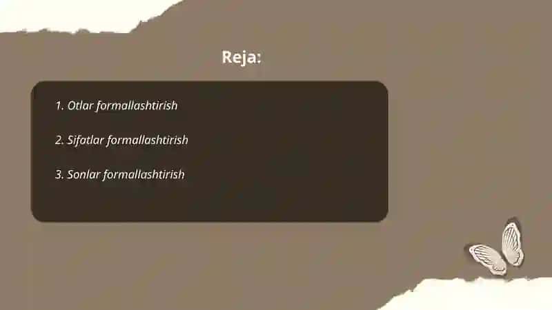 Otlar formallashtirish 2