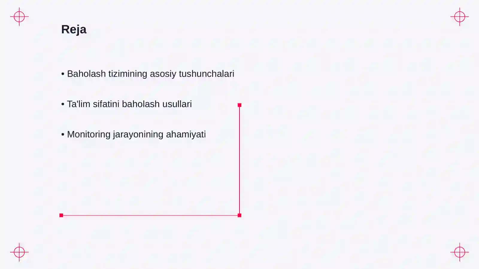 Baholash tizimi ta'lim sifati va monitoringni aniqlash usullari 2