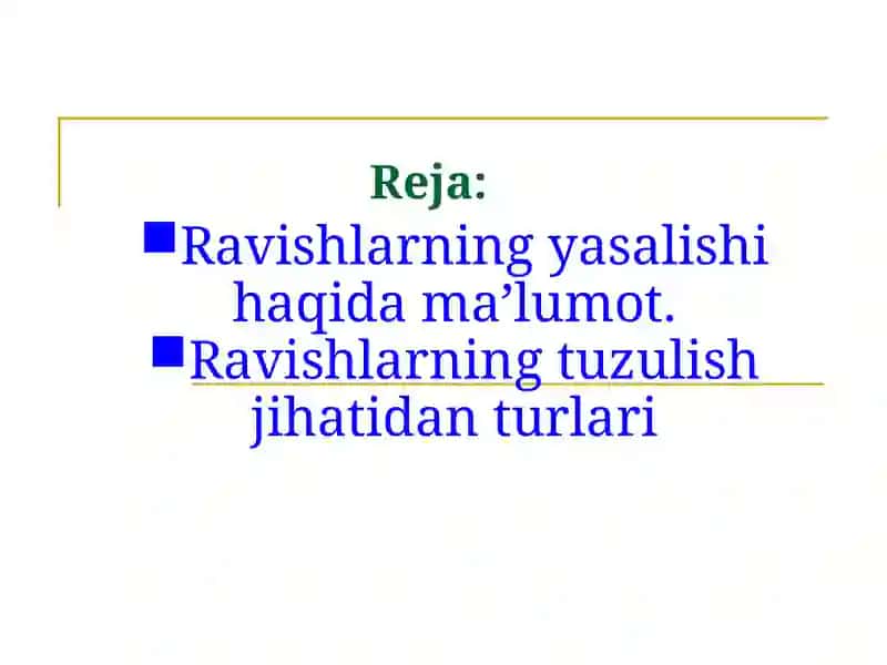 Ravishlarning yasalishi, tuzulish jihatidan turlari 2