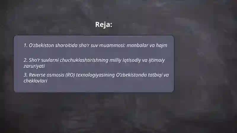 Oʻzbekiston sharoitida shoʻr suvlarni chuchuklashtirish gʻoyasini yaratish 2