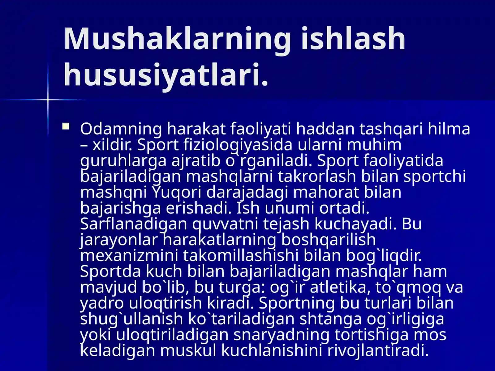 Sportning asosiy vositalari va uning mushaklar ishlash hususiyatlari 2