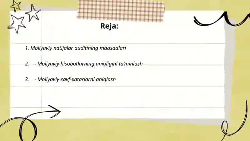 Moliyaviy natijalar auditi. 3-4 ta rejalari bilan 2