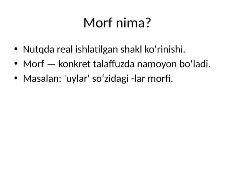 Morf va Morfema turlari 2
