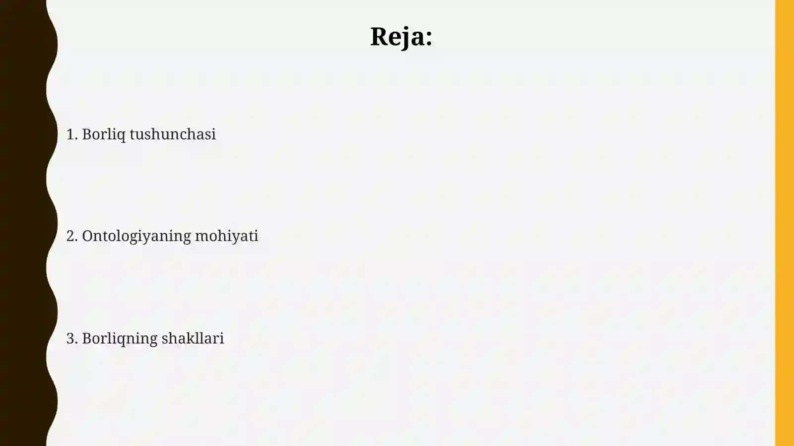 Borliq falsafasi (Ontologiya) 2
