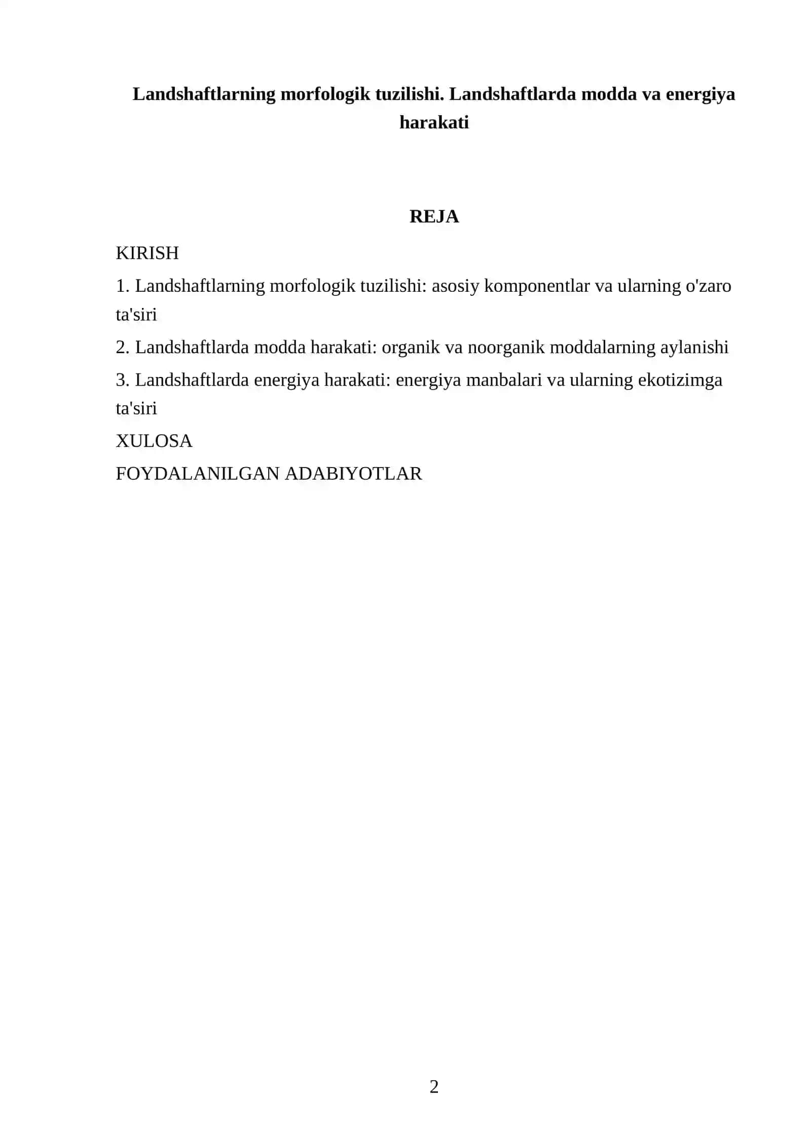 Landshaftlarning morfologik tuzilishi. Landshaftlarda modda va energiya harakati 2
