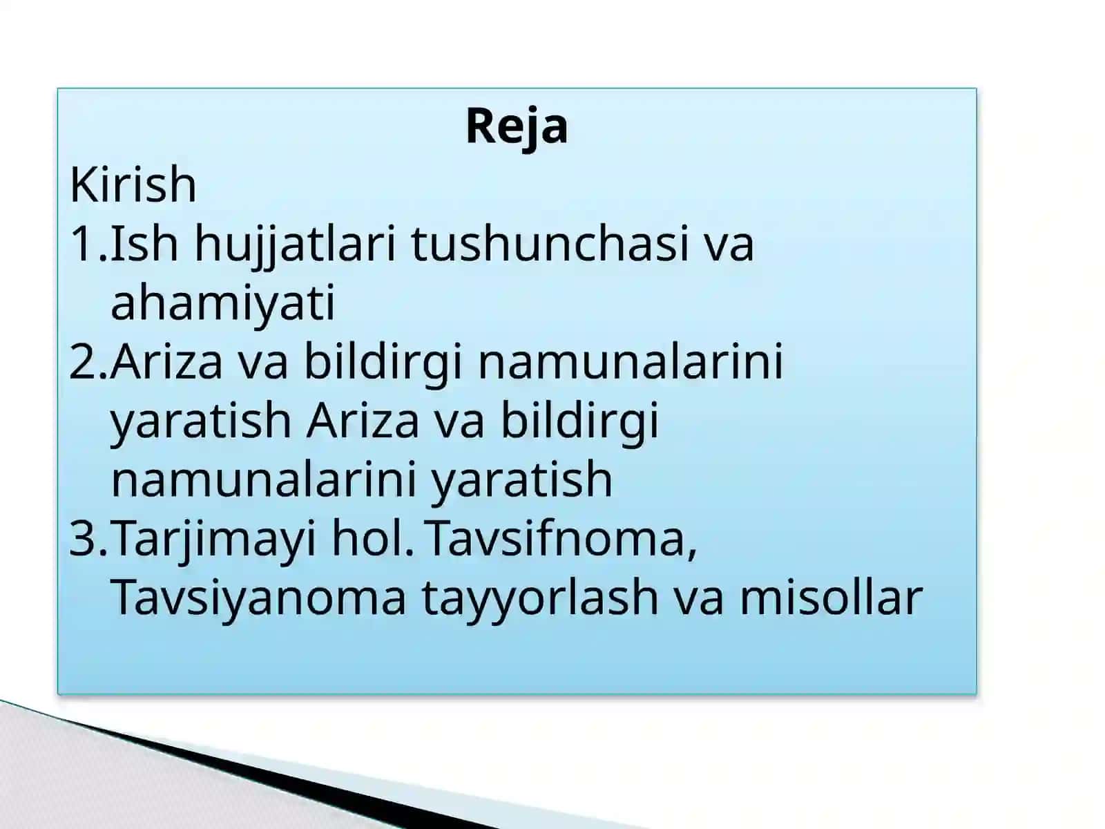 Ish hujjatlari namunalarini yaratish (ariza, bildirgi, tarjimayi hol). 2