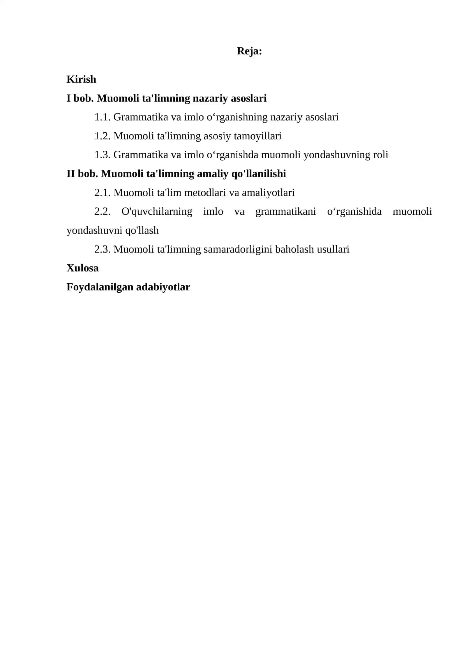 "GRAMMATIKA VA IMLO OʻRGANISH JARAYONIDA MUOMOLI TALIM ELEMENTLARIDAN FOYDALANISH." MAVZUSIDAGI KURS ISHI 2