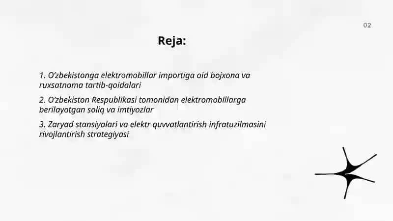 Elektromobillarni Oʻzbekiston Respublikasiga kirib kelish bosqichi va ularga qaratilayotgan eʼtibor. 2