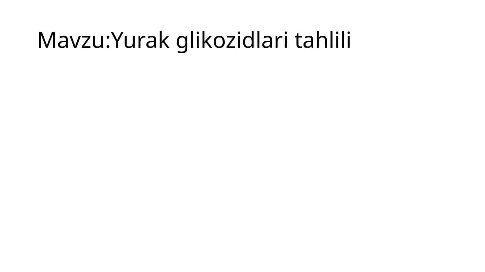 Yurak glikozidlarini tahlil qilish 2