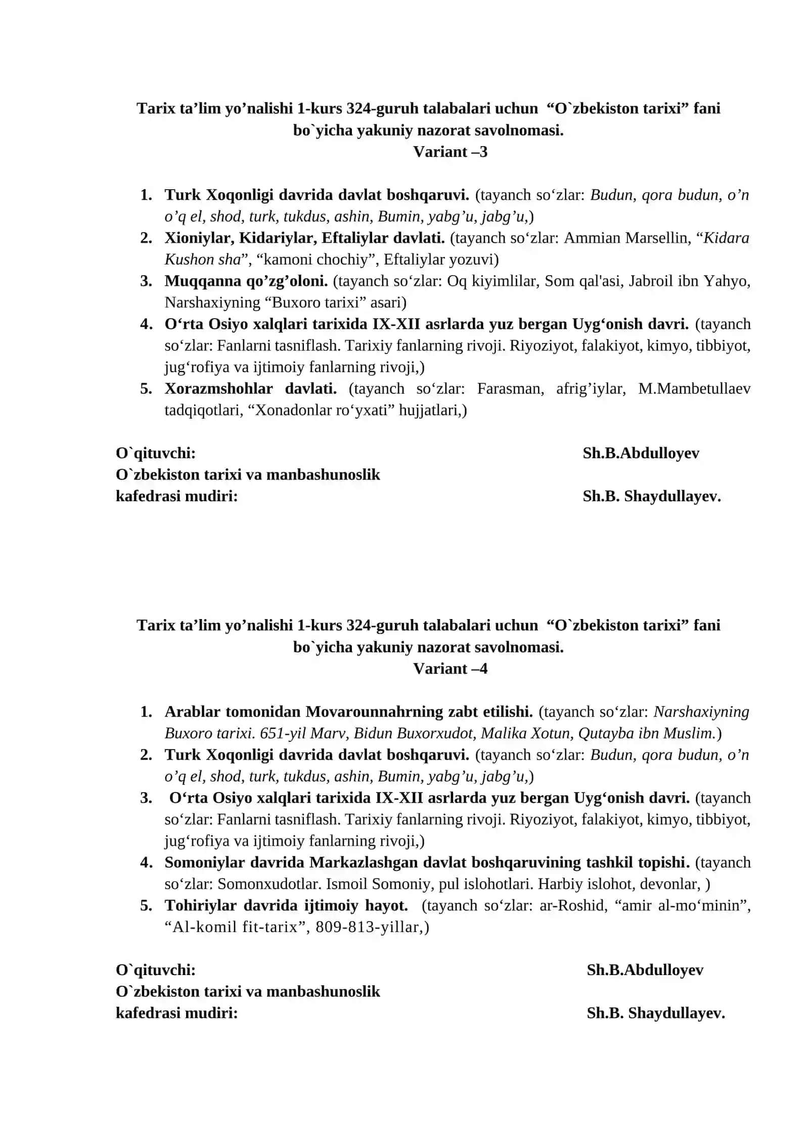 Tarix ta’lim yo’nalishi 1-kurs 324-guruh talabalari uchun “O`zbekiston tarixi” fani bo`yicha yakuniy nazorat savolnomasi 2