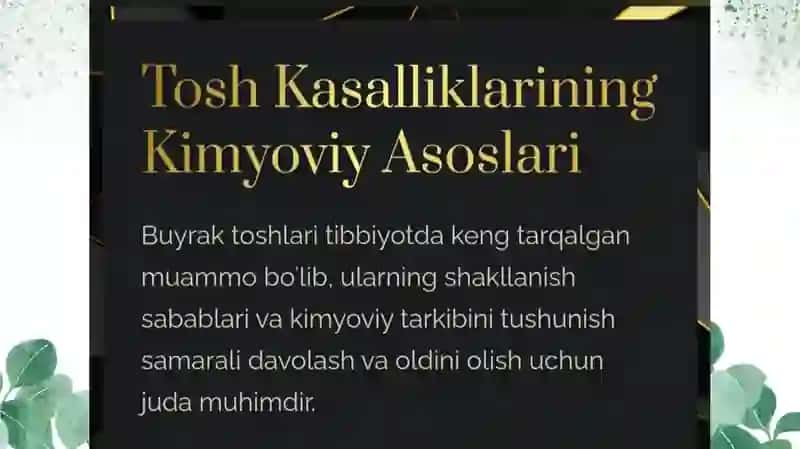Tosh kasalliklarining kimyoviy asoslari. 2