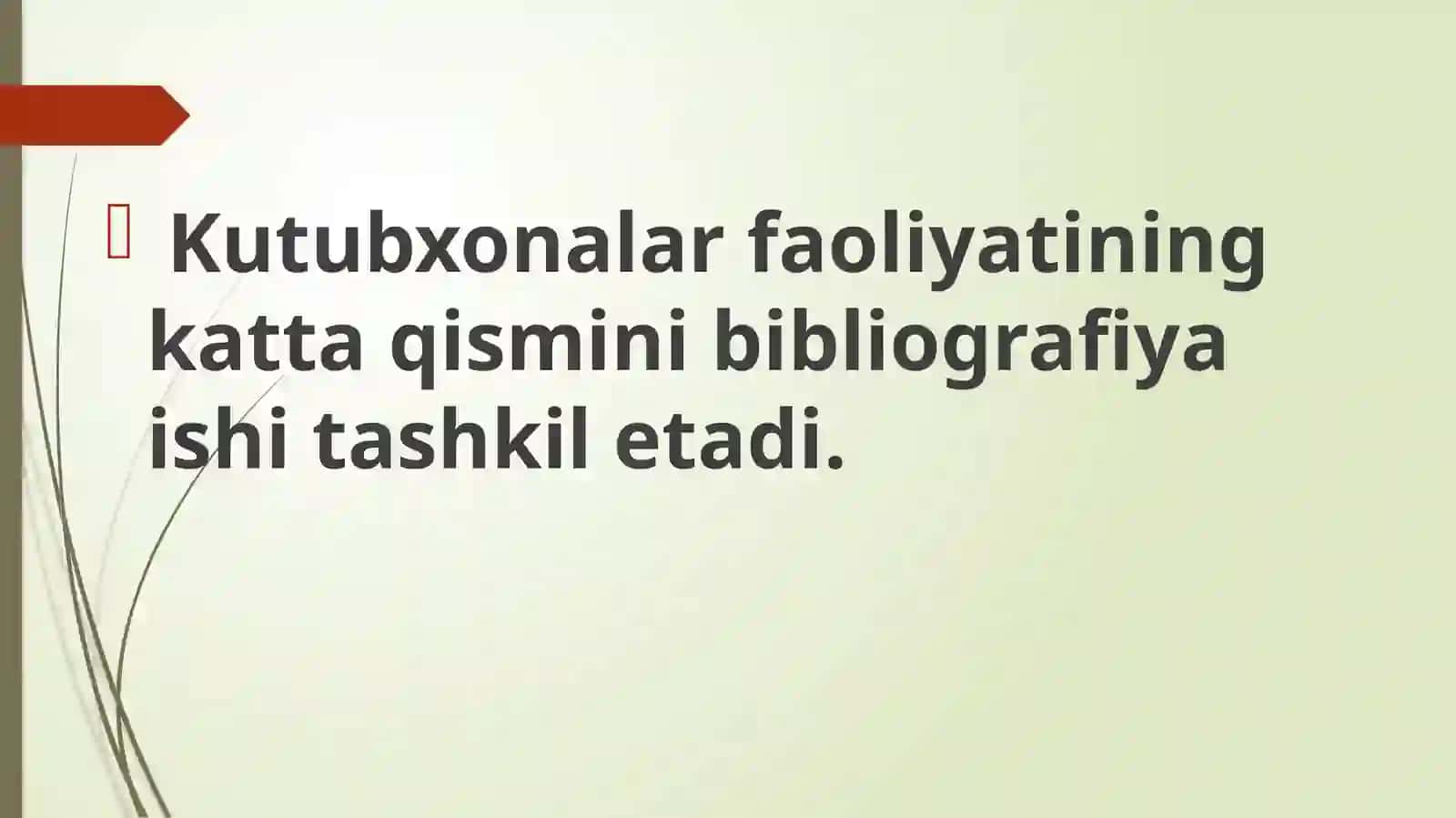 Kutubxonalarning Bibliografik Faoliyati 2