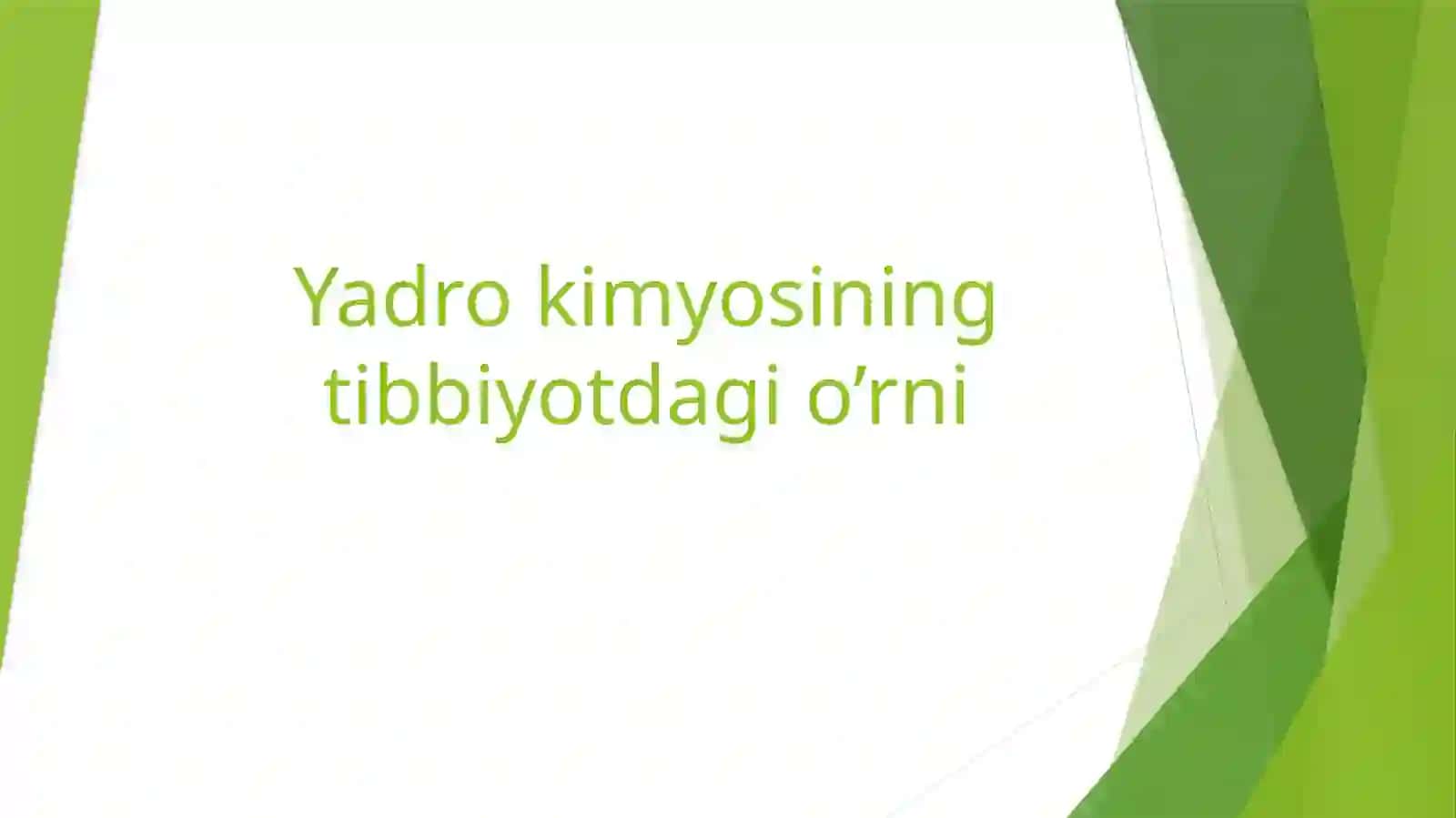 Yadro tibbiyoti 2