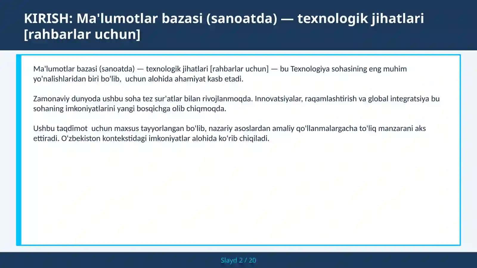 Ma'lumotlar bazasi (sanoatda) — texnologik jihatlari [rahbarlar uchun] 2