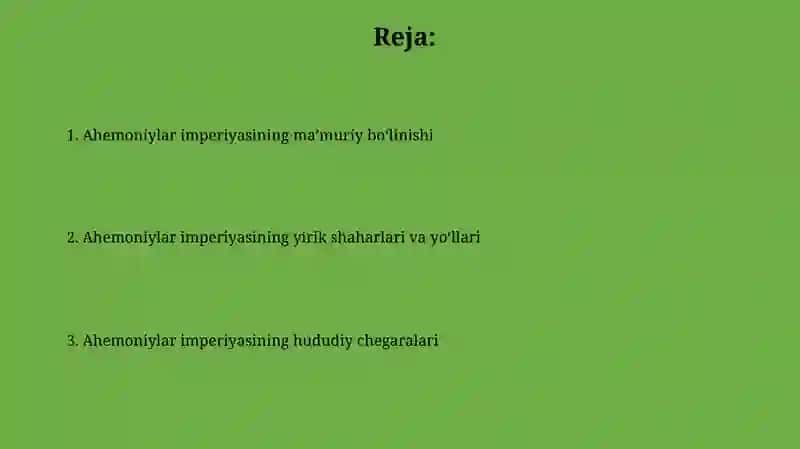 Ahamoniylar davlatining tarixiy geografiyasi 2