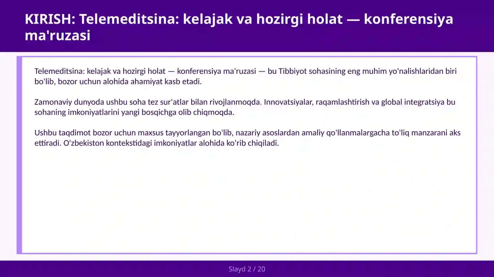 Telemeditsina: kelajak va hozirgi holat — konferensiya ma'ruzasi 2