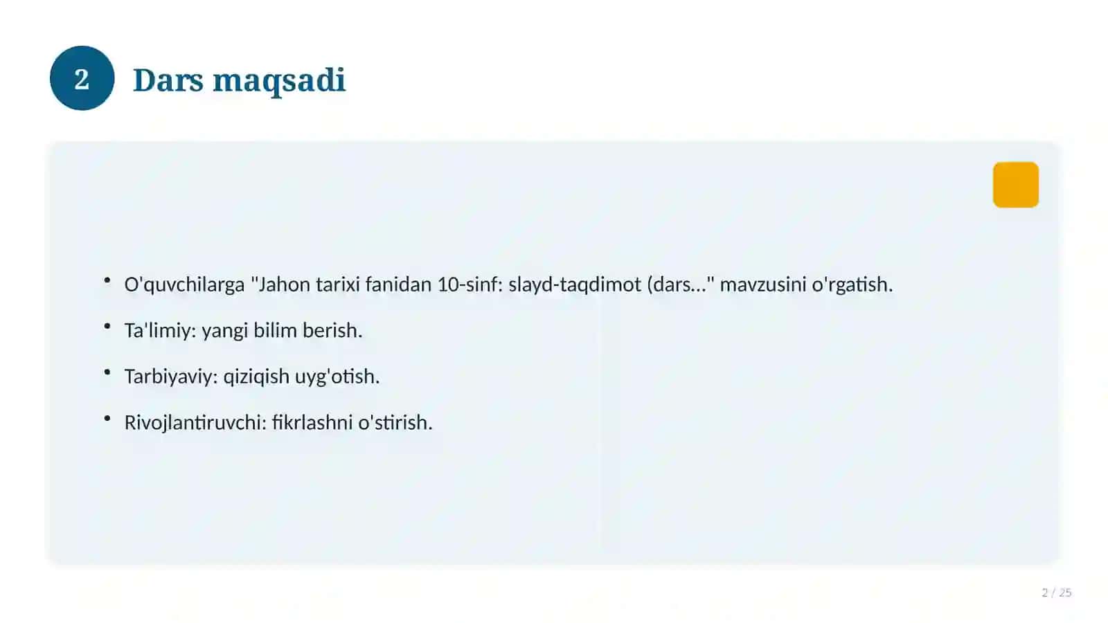 Jahon tarixi fanidan 10-sinf: slayd-taqdimot (dars uchun) 2