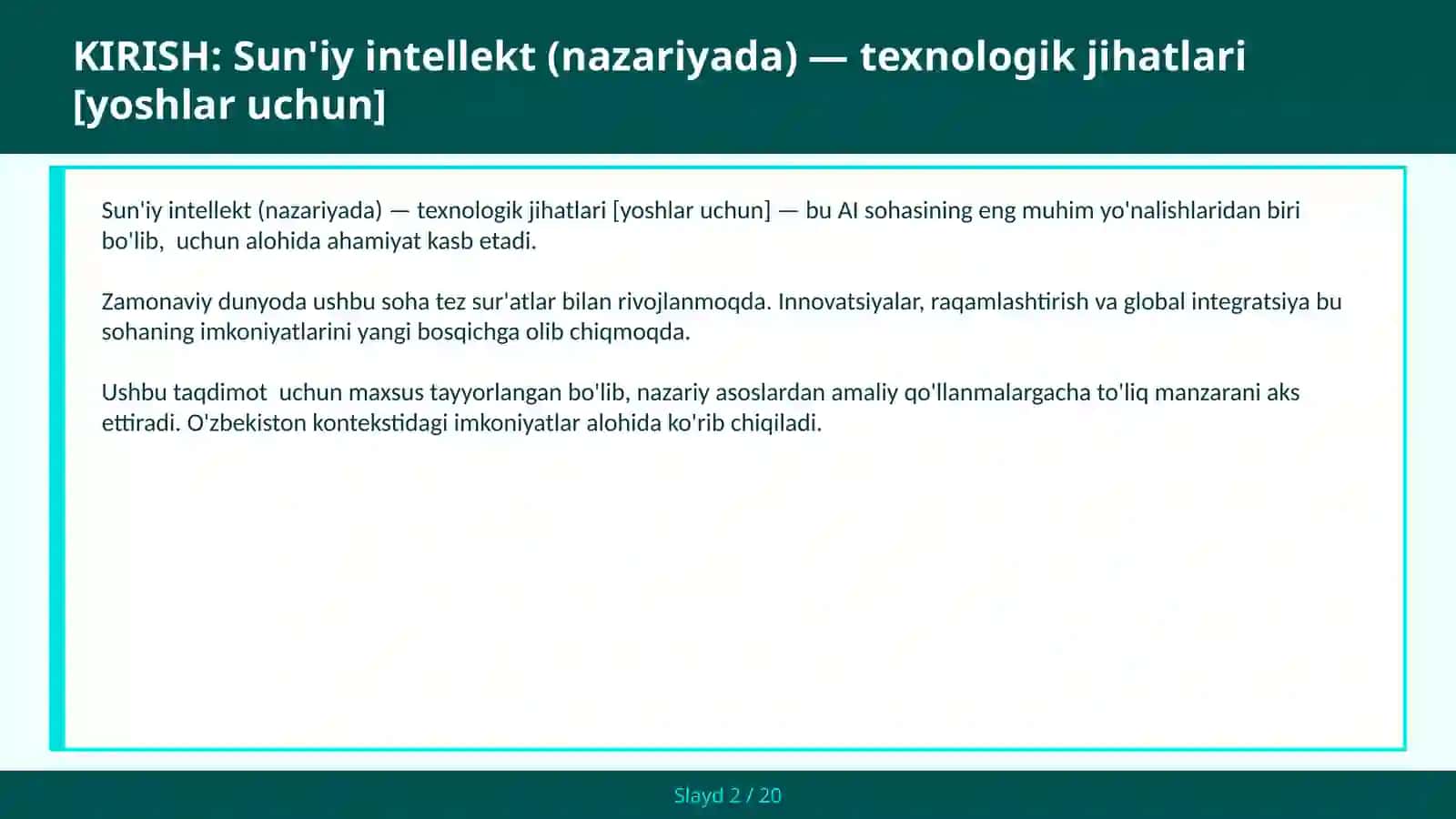 Sun'iy intellekt (nazariyada) — texnologik jihatlari [yoshlar uchun] 2
