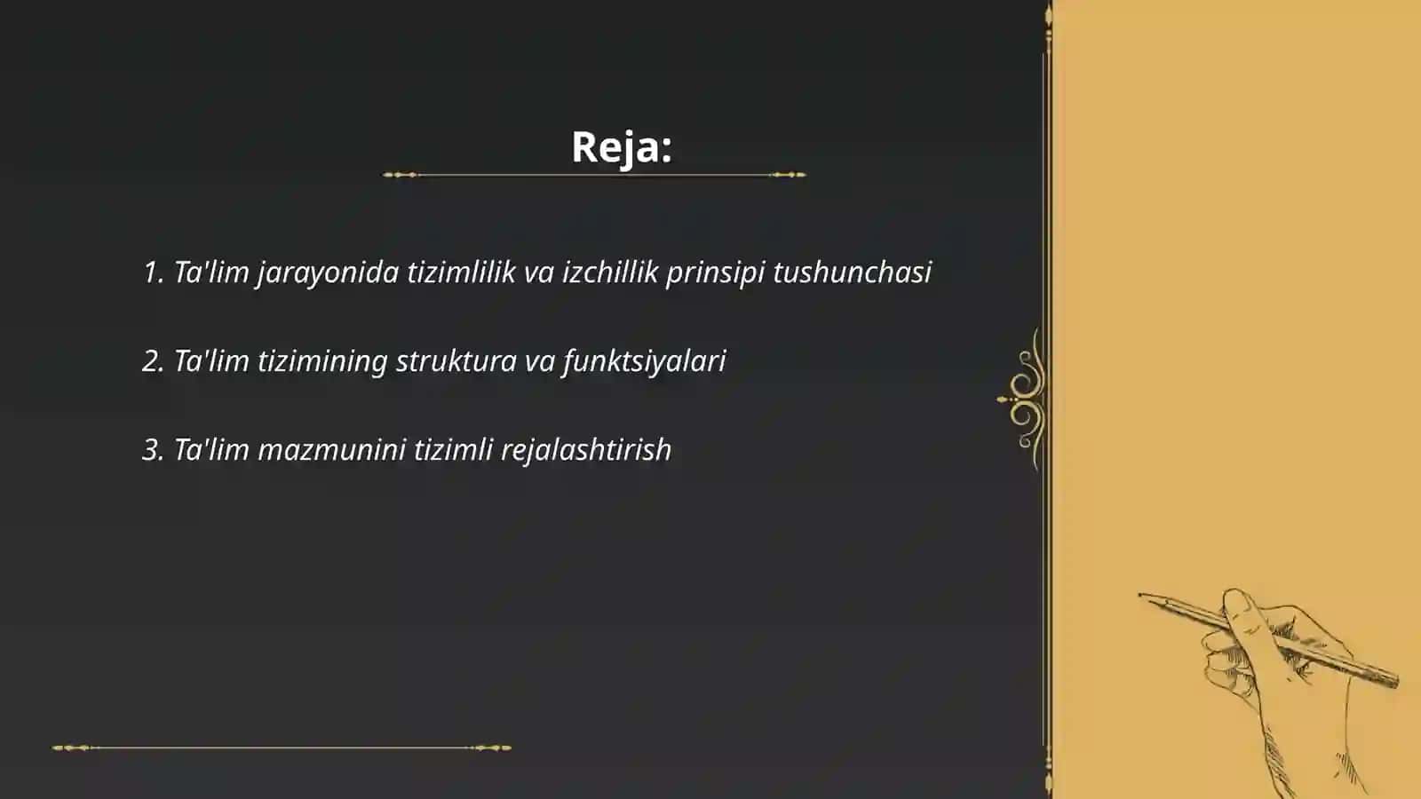Ta'limning tizimlik va izchilik prinsiplarini ammalga oshirish qoidalari 2