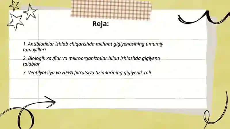 Antibiotiklar ishlab chiqarishdagi mehnat gigiyenasi 2