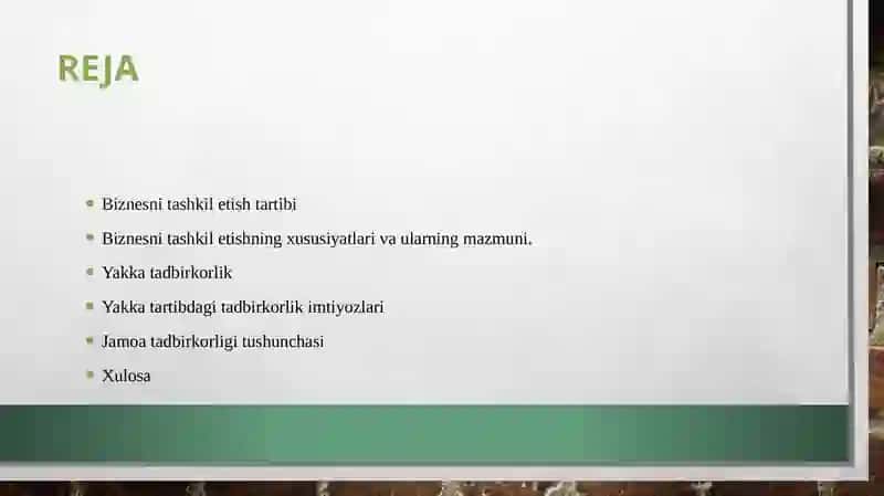 Biznеsni tаshkil etish tаrtibi. Yakkа tаdbirkоrlik. Jаmоа tаdbirkоrligi taqdimot 2