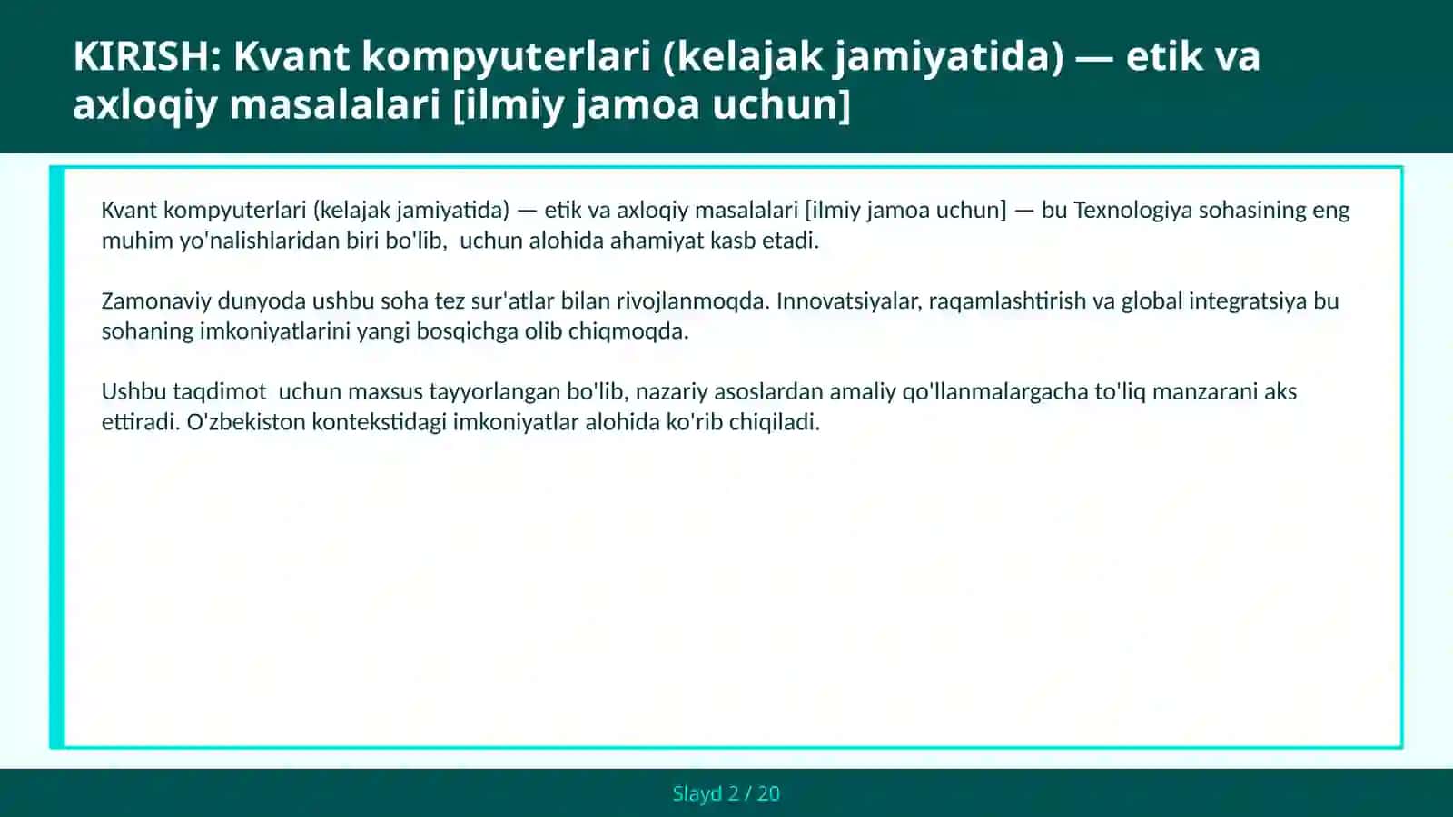 Kvant kompyuterlari (kelajak jamiyatida) — etik va axloqiy masalalari [ilmiy jamoa uchun] 2