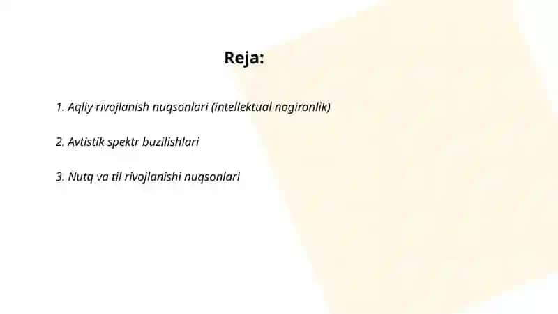 Aqliy rivojlanish nuqsonlari (intellektual nogironlik) 2